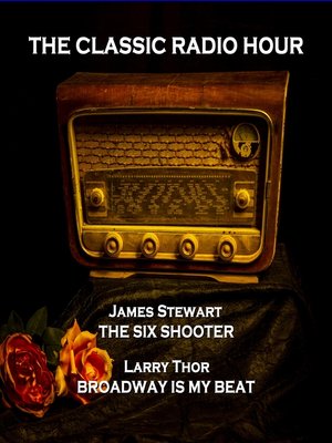 cover image of The Classic Radio Hour, Volume 4